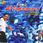 Remix Attagaasam - Aadithyan - Sara Scheen Otnes Song Download